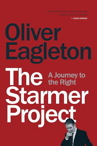 Book cover: "The Starmer Project" by Oliver Eagleton, with portrait.