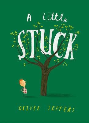 Book cover: “A Little Stuck” with a tree and small figure.