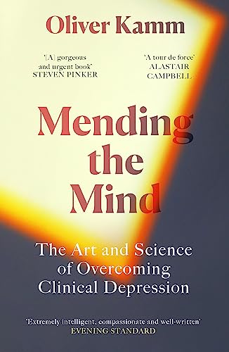 Book cover: “Mending the Mind” by Oliver Kamm, with abstract orange and red background.