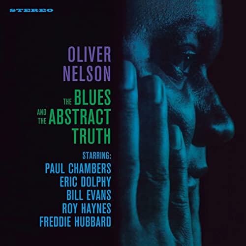 Album cover for Oliver Nelson’s “The Blues And The Abstract Truth” vinyl record.