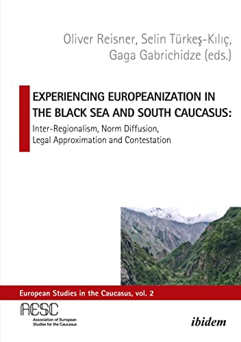 Book cover: "Experiencing Europeanization in the Black Sea and South Caucasus.