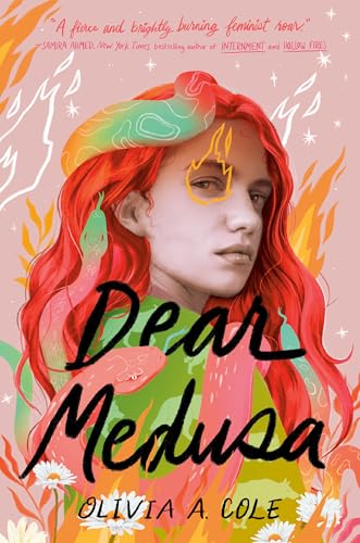 Book cover: woman with snakes for hair, title “Dear Medusa.”