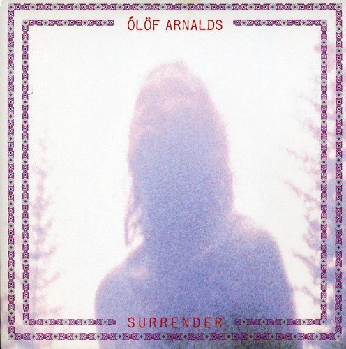 Vinyl record cover for Ólöf Arnalds’ “Surrender” with a blurred portrait.