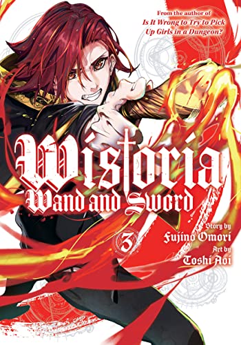 Book cover: "Wistoria: Wand and Sword 3" featuring a red-haired man with magical energy.
