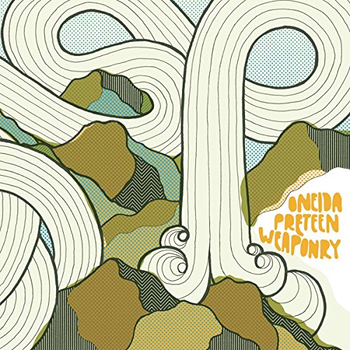 CD cover for Oneida’s “Preteen Weaponry” with abstract, swirling landscape art.