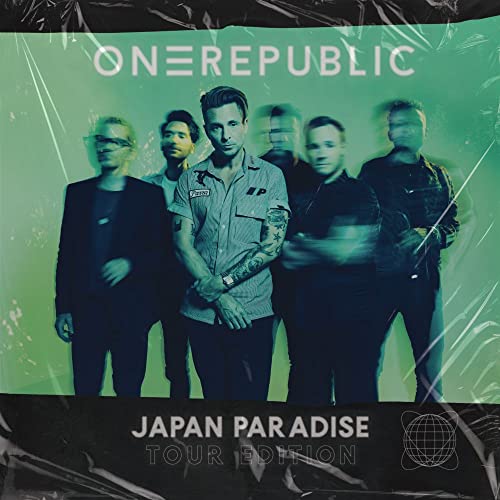 OneRepublic band portrait on a green album cover, "Japan Paradise Tour Edition.