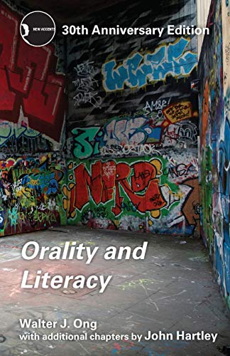 Book cover with colorful graffiti background, titled “Orality and Literacy.”