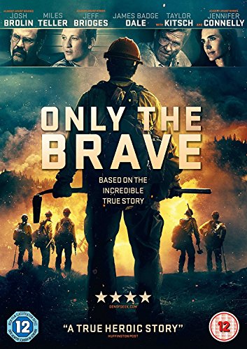 "Movie cover for 'Only The Brave' showing a firefighter standing with others in the background."
