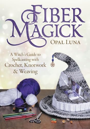Book cover with yarn, crochet hat, and crafting tools; title "FIBER MAGICK".