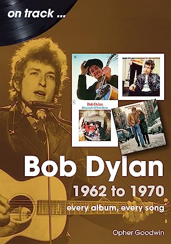 Bob Dylan album cover collage, featuring photos and record jackets, 1962-1970.