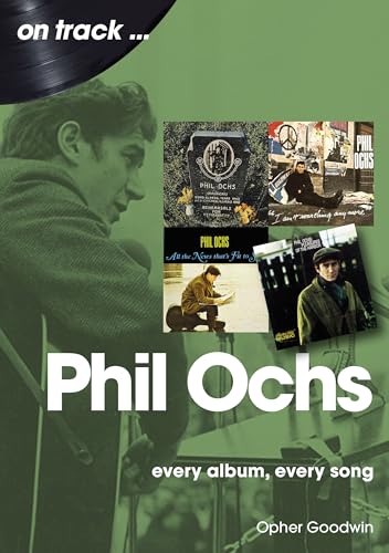 Book cover featuring folk singer Phil Ochs and album artwork.