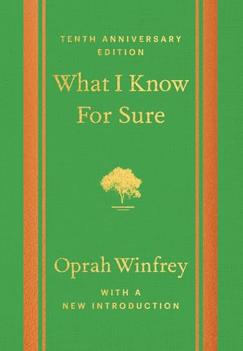 Green book cover with gold text: "What I Know For Sure" by Oprah Winfrey.