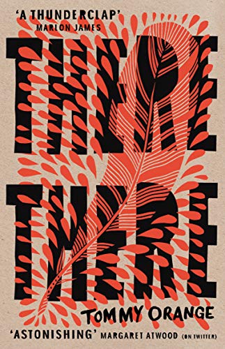 Book cover for "There There" by Tommy Orange with red feather design.