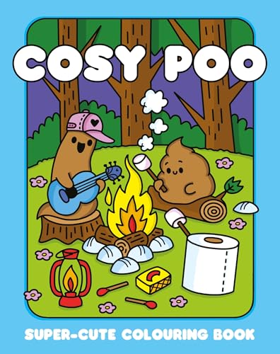 Cartoon poop characters camping, playing guitar, and roasting marshmallows.