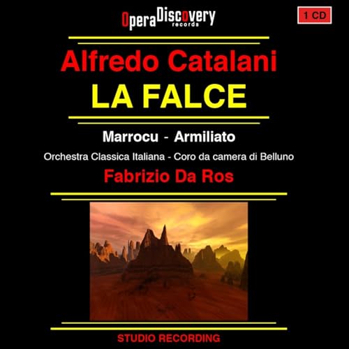 CD cover for Alfredo Catalani’s opera “La Falce” with landscape image.