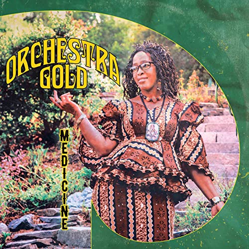 CD cover for Orchestra Gold's "Medicine" featuring a woman in patterned clothing.