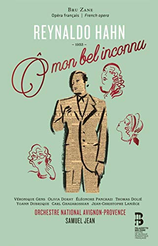 CD cover for Reynaldo Hahn’s “Mon Bel Inconnu” opera, with portraits.