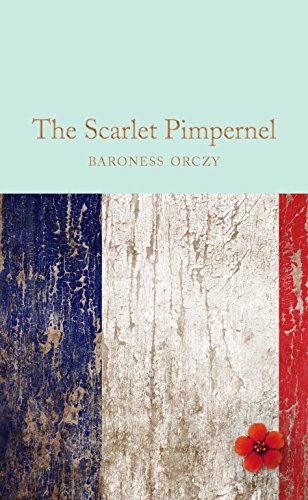 Book cover: "The Scarlet Pimpernel" with a French flag and red flower.