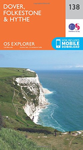 Ordnance Survey Explorer Map 138, showing the Dover, Folkestone & Hythe coastline.