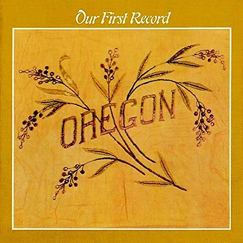 CD cover for Oregon’s “Our First Record” with floral design.
