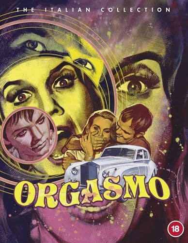 Blu-ray cover art for Orgasmo featuring stylized faces, a car, and an 18 rating.