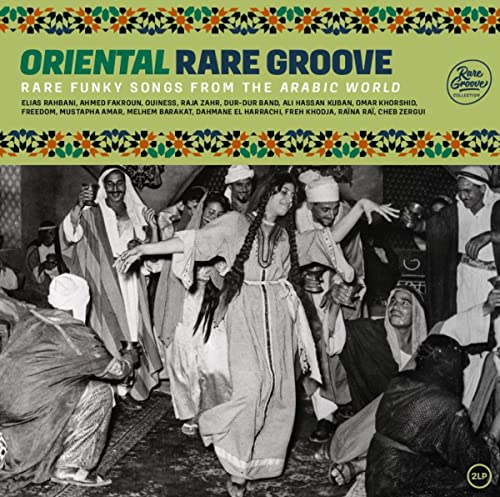 Vinyl album cover: "Oriental Rare Groove" with a vintage photo of dancers.