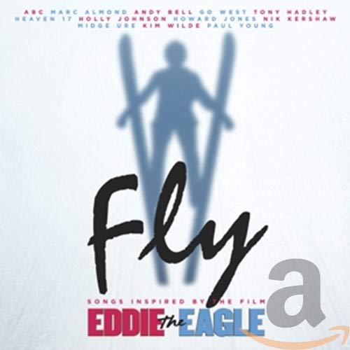CD cover for “Fly” soundtrack inspired by the film *Eddie the Eagle*.