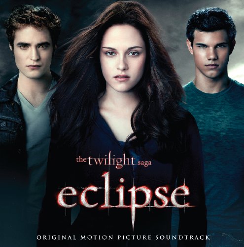 “Eclipse” soundtrack cover with Kristen Stewart, Robert Pattinson, and Taylor Lautner.