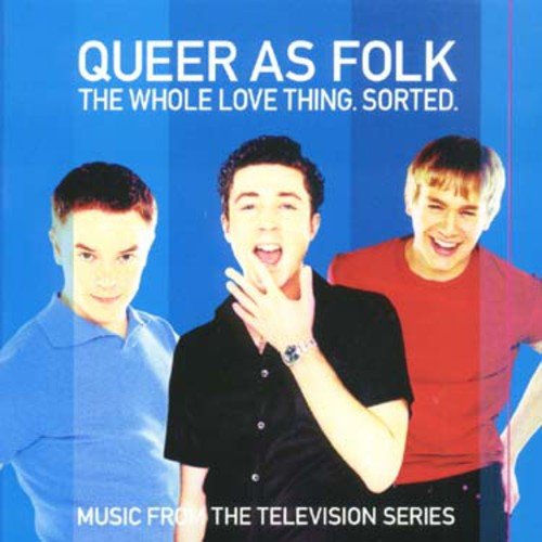 CD cover for "Queer As Folk" soundtrack featuring three young men.