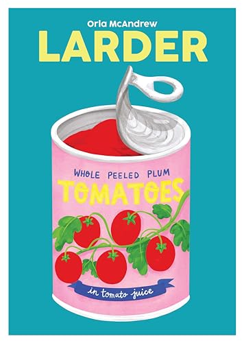 Book cover: "Larder Volume 13" featuring an illustrated can of tomatoes.