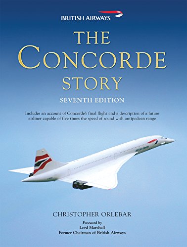 Book cover for The Concorde Story featuring a British Airways Concorde in flight.