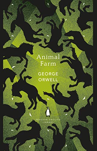 "Book cover of 'Animal Farm' by George Orwell, featuring silhouetted animals on a green background."