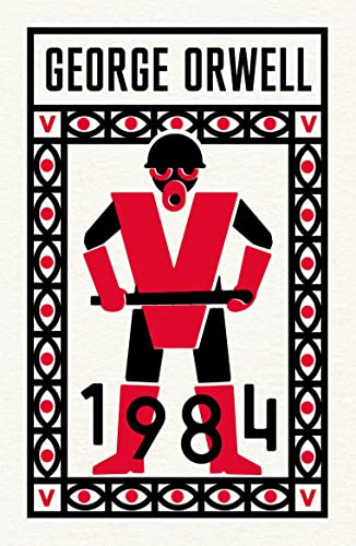 Book cover of Nineteen Eighty-Four featuring a stylized red and black figure in a border.