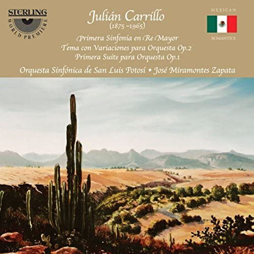 CD cover: desert landscape with cacti, text naming Julian Carrillo’s orchestral works.