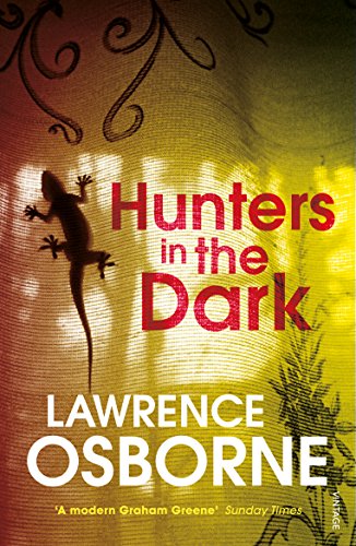 Book cover: "Hunters in the Dark" by Lawrence Osborne, with a lizard.
