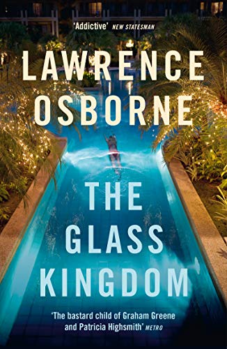 Book cover: "The Glass Kingdom" by Lawrence Osborne, featuring a swimmer in a pool.