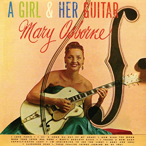 CD cover: Mary Osborne smiling, playing a blue electric guitar.