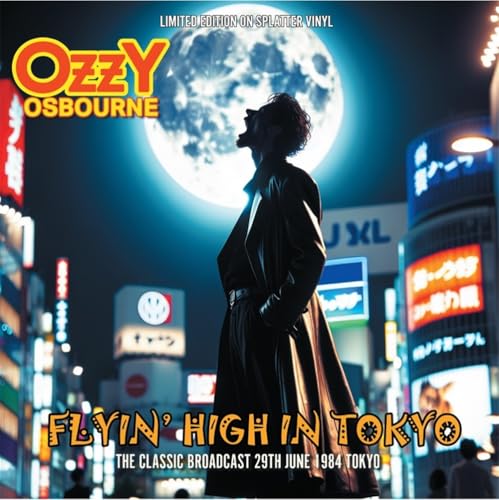 Ozzy Osbourne album cover, “Flyin’ High In Tokyo,” with a moonlit cityscape.