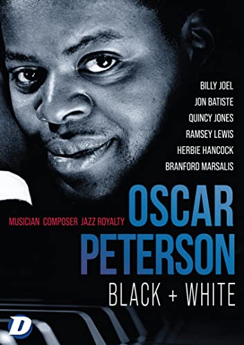 Oscar Peterson “Black & White” DVD cover featuring a portrait of Peterson.