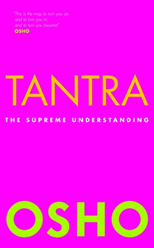 Book with Osho's title on cover, tantric theme, and spiritual or philosophical content inside.
