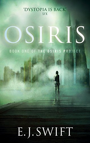Book cover: "Osiris" with a lone figure facing a misty, futuristic cityscape.