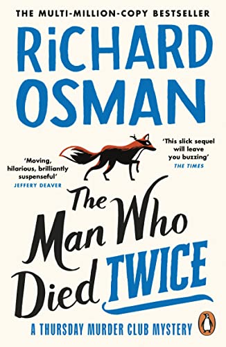 Book cover: "The Man Who Died Twice" by Richard Osman, with a fox illustration.