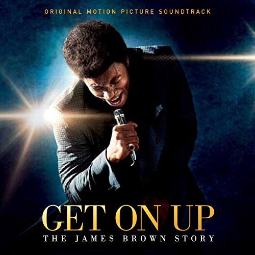 “Get On Up” CD cover featuring Chadwick Boseman as James Brown singing.