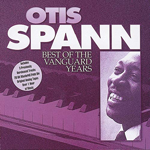 CD cover for Otis Spann’s “Best of the Vanguard Years” album.