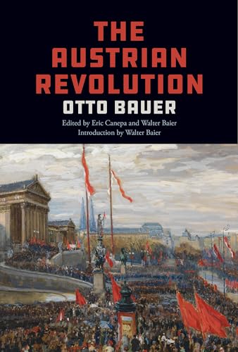 Book cover: “The Austrian Revolution” with a painting of a crowded rally.