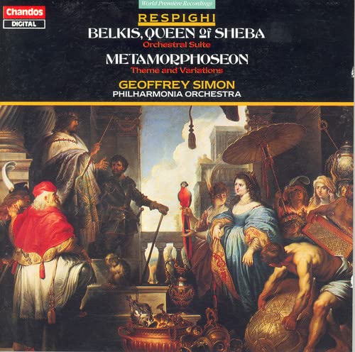 CD cover for Respighi’s “Belkis, Queen of Sheba” with historical painting.