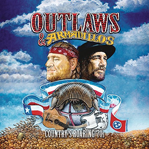 Album cover: "Outlaws & Armadillos" featuring Willie Nelson, Waylon Jennings, and an armadillo.