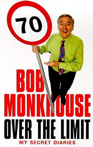 Book cover featuring Bob Monkhouse with a speed limit sign, titled "Over The Limit".