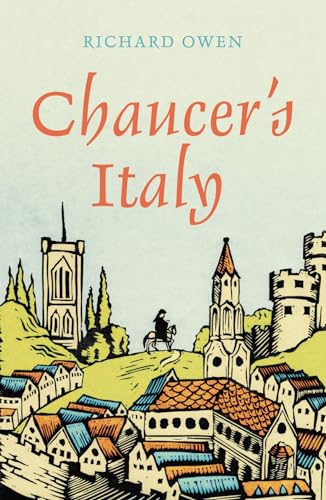 Book cover: “Chaucer’s Italy” with illustrated medieval town scene.