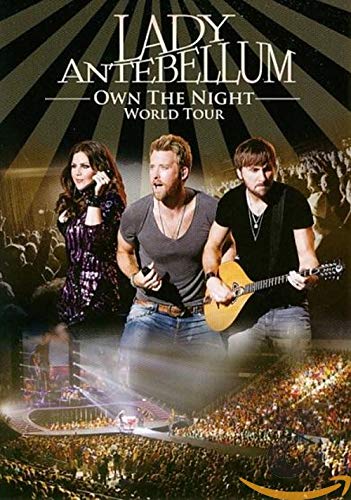 Lady Antebellum “Own the Night World Tour” DVD cover with band members.